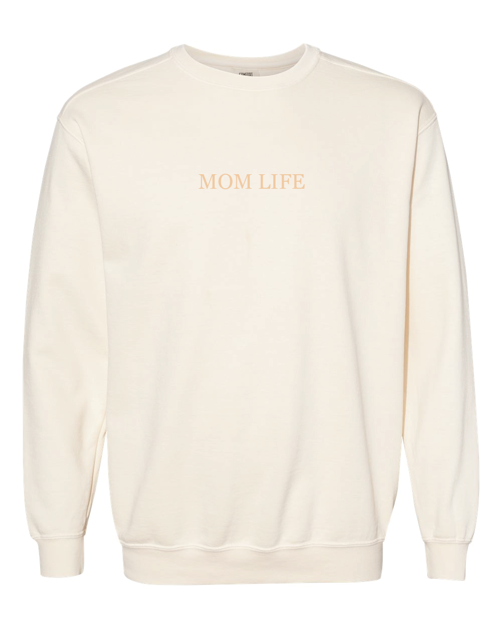 Mom Life Adult Comfort Colors Crewneck