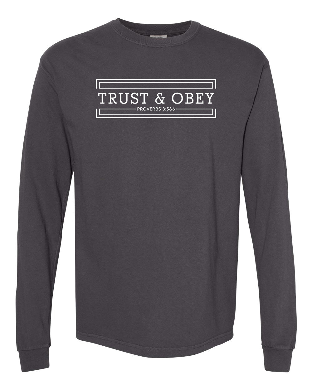 Trust and Obey Long-Sleeved Shirt