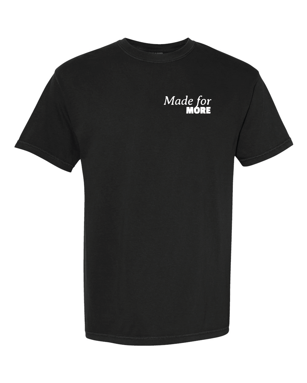 Adult Comfort Colors 'Made for More' T-shirt
