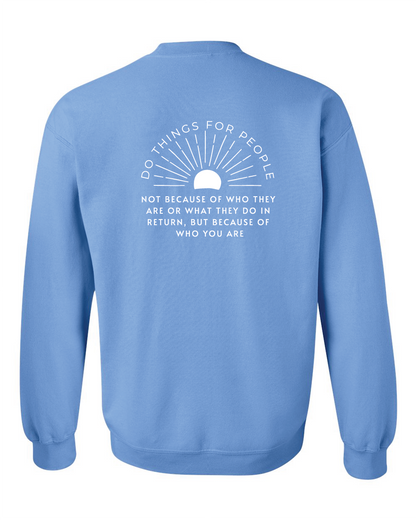 Sunshine 'Do things for people' Gildan Crewneck