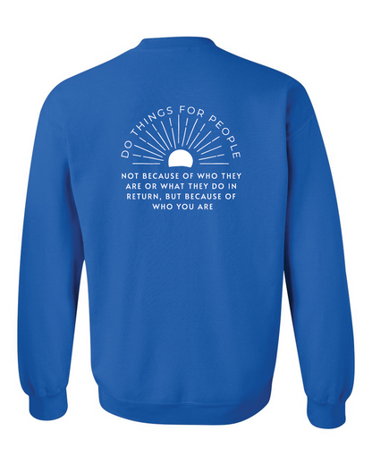 Sunshine 'Do things for people' Gildan Crewneck