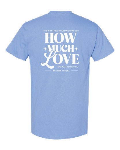 Sunshine 'How much love' Gildan T-Shirt