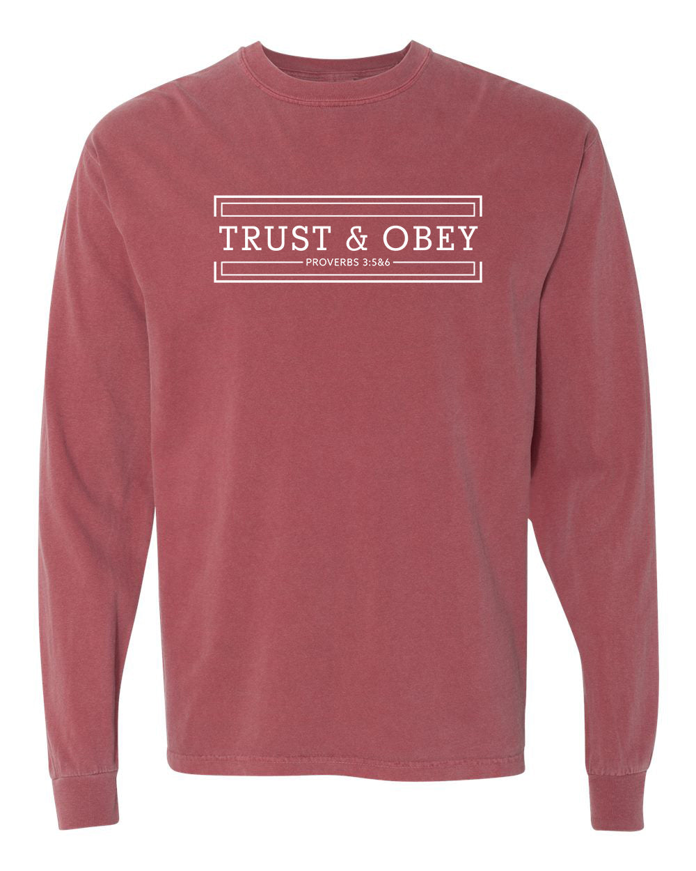 Trust and Obey Long-Sleeved Shirt