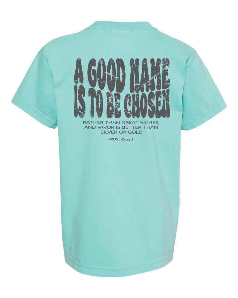 Youth Comfort Colors "A good name" t-shirt