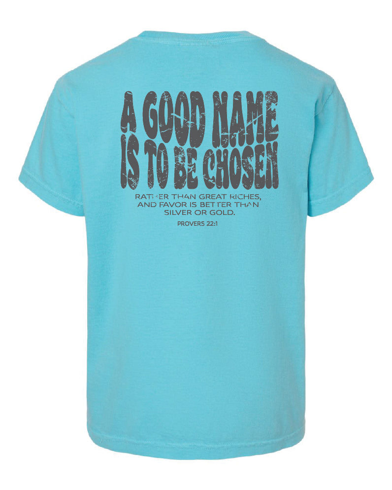 Youth Comfort Colors "A good name" t-shirt