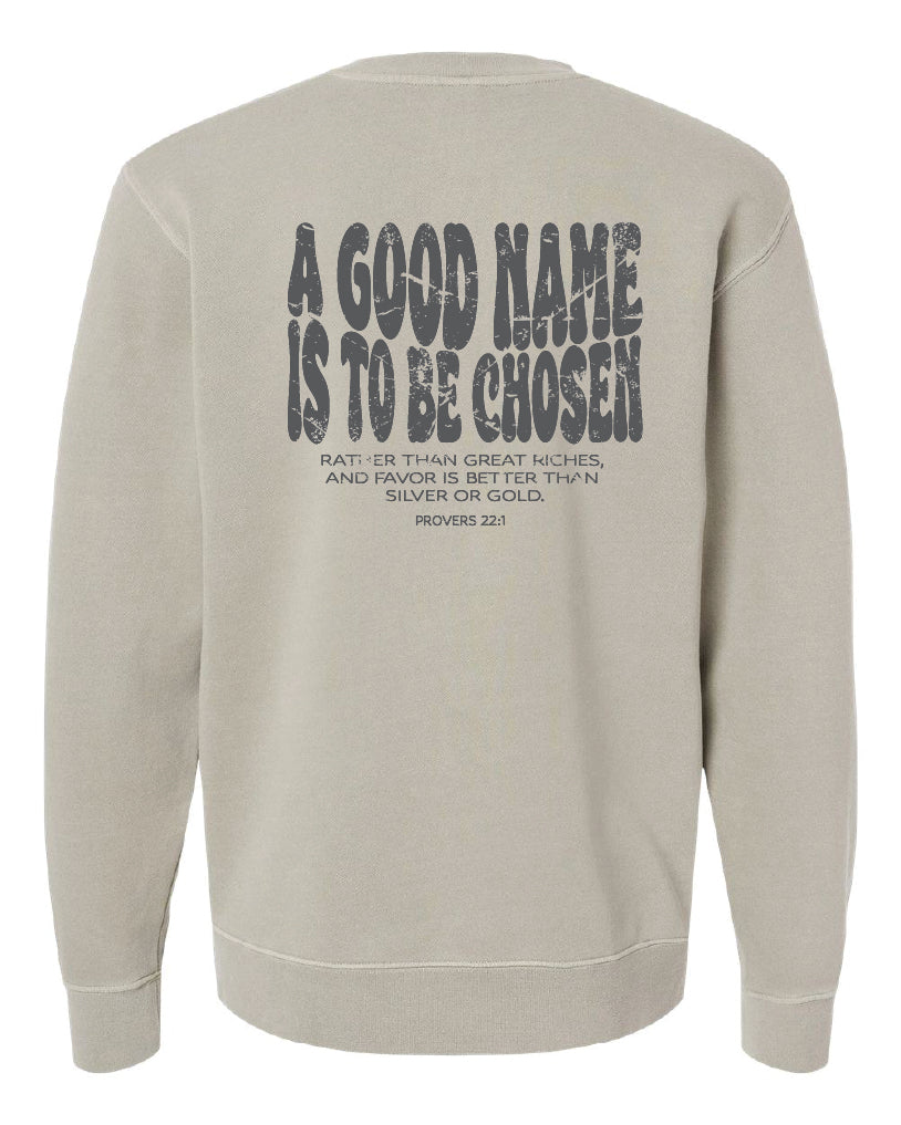 Adult Independent "A good name" Crewneck