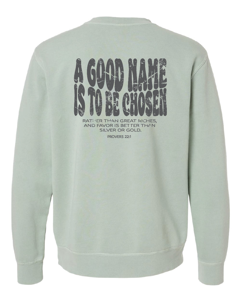 Adult Independent "A good name" Crewneck