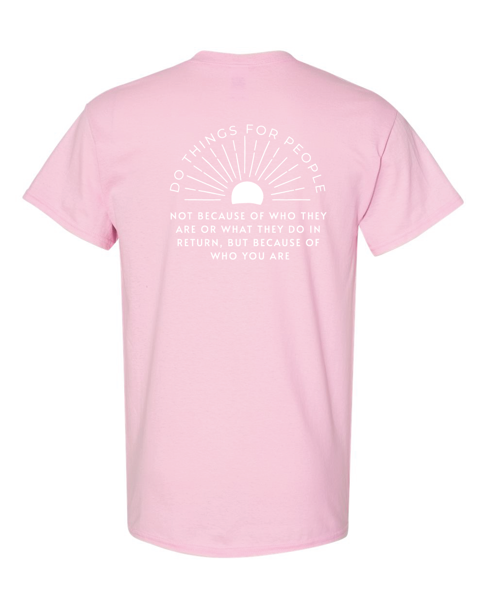 Sunshine 'Do things for people' Gildan T-Shirt